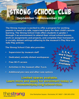 DAY CARE AND VIRTUAL LEARNING = THE STRONG SCHOOL CLUB